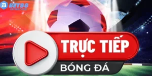 Bóng Đá Trực Tiếp tại Bet88