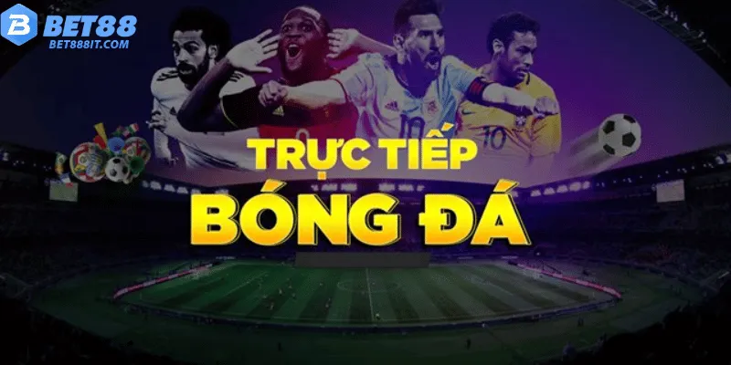 Giới Thiệu về Bóng Đá Trực Tiếp