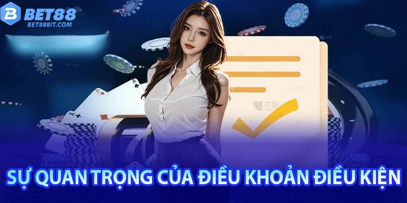 Sự quan trọng của điều khoản điều kiện